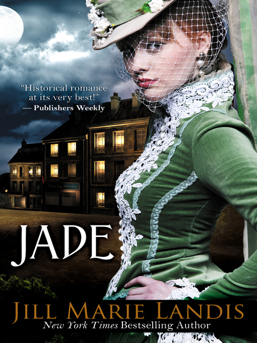Title details for Jade by Jill Marie Landis - Available